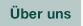 Über uns